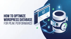 How-to-Optimize-Your-WordPress-Database-for-Peak-Performance